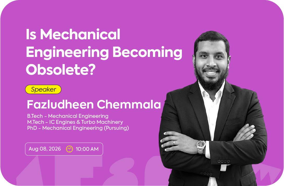 Is Mechanical Engineering Becoming Obsolete? — Fazludheen Chemmala